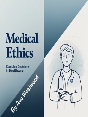 cover image of Medical Ethics